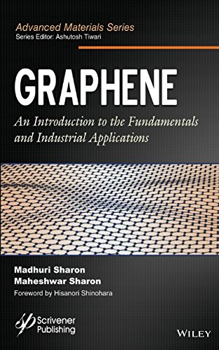 Graphene An Introduction To The Fundamentals And Industrial Applications 1st Edition Madhuri Sharon