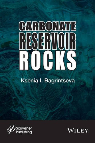 Carbonate Reservoir Rocks 1st Edition Bagrintseva Kseniia Ivanovna