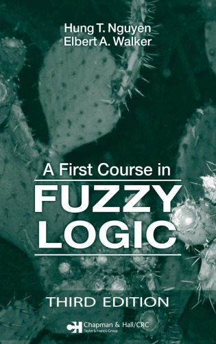 First Course In Fuzzy Logic Nguyen Hung T