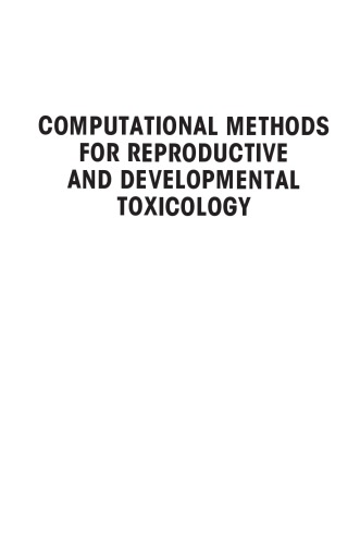 Computational Methods For Reproductive And Developmental Toxicology Mattison