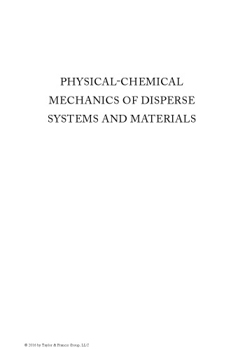 Physicalchemical Mechanics Of Disperse Systems And Materials Shchukin