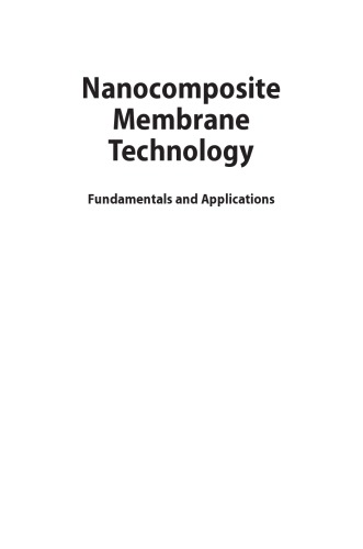 Nanocomposite Membrane Technology Fundamentals And Applications Tewari