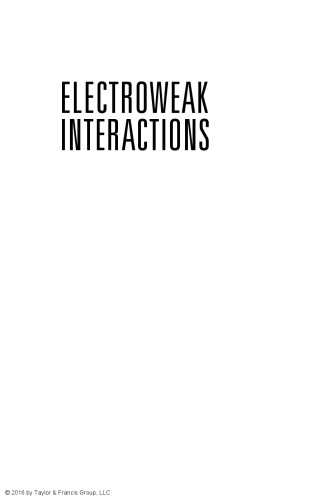 Electroweak Interactions Hall Geoffrey Maiani Luciano