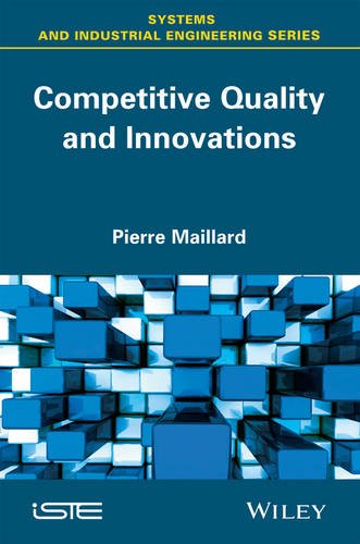 Competitive Quality And Innovations 1st Edition Maillard Pierre