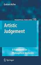 Artistic Judgement A Framework For Philosophical Aesthetics Mcfee
