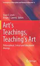 Arts Teachings Teachings Art Philosophical Critical And Educational Musings Laverty