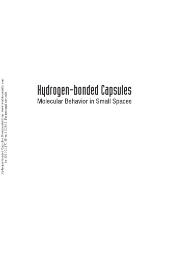 Hydrogenbonded Capsules Molecular Behavior In Small Spaces Rebek