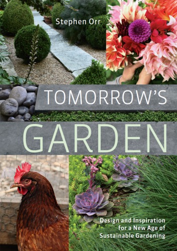 Tomorrows Garden Stephen Orr