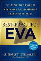 Bestpractice Eva The Definitive Guide To Measuring And Maximizing Shareholder Value Stewart
