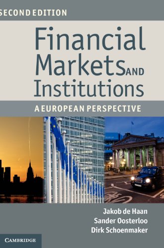 Financial Markets And Institutions A European Perspective 2nd Edition Jakob De Haan