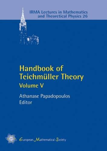 Handbook Of Teichmuller Theory Volume 5 Athanase Papadopoulos