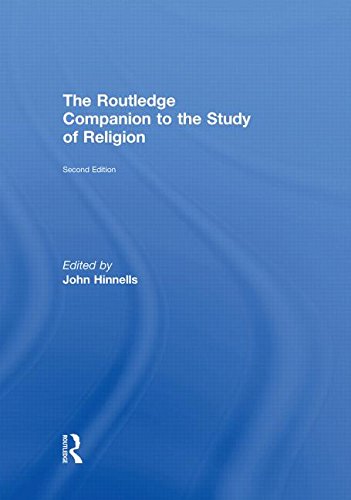 The Routledge Companion To The Study Of Religion 2nd Edition John Hinnells