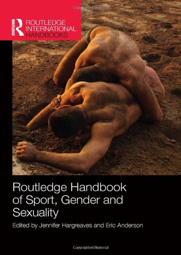 Routledge Handbook Of Sport Gender And Sexuality 1st Edition Jennifer Hargreaves