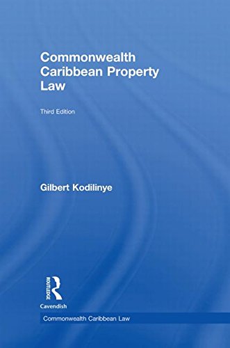 Commonwealth Caribbean Property Law 3rd Edition Gilbert Kodilinye