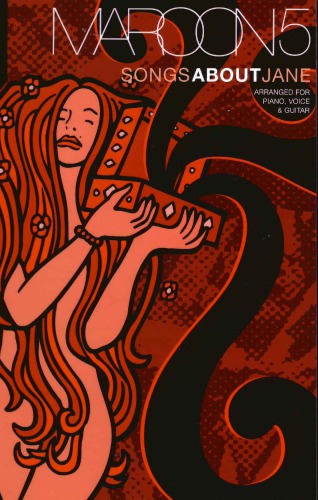 Songs About Jane Maroon 5