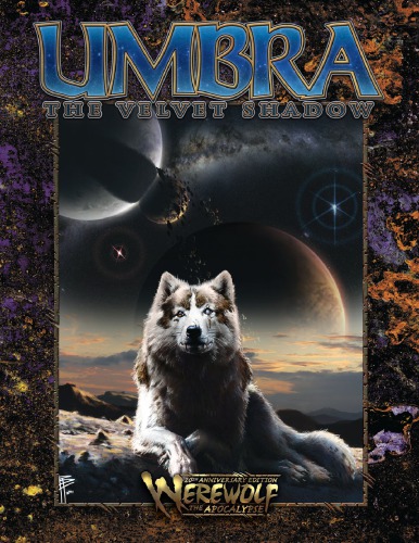 World Of Darkness Werewolf The Apocalypse Umbra The Velvet Shadow 20th Anniversary Onyx Path Publishing