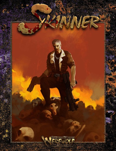 World Of Darkness Werewolf The Apocalypse Skinner 20th Anniversary Onyx Path Publishing