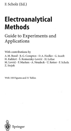 Electroanalytical Methods Guide To Experiments And Applications Fritz Scholz Ed