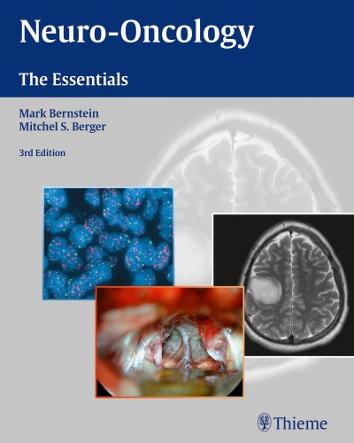 Neurooncology The Essentials 3rd Edition Mark Bernstein Mitchel S Berger