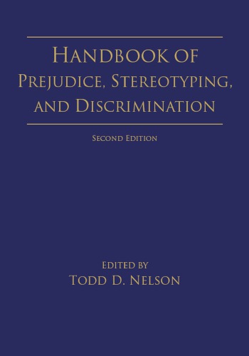 Handbook Of Prejudice Stereotyping And Discrimination 2nd Todd D Nelson Ed