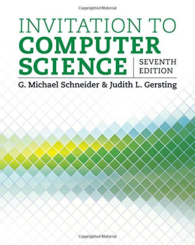 Invitation To Computer Science 7th Edition Gmichael Schneider