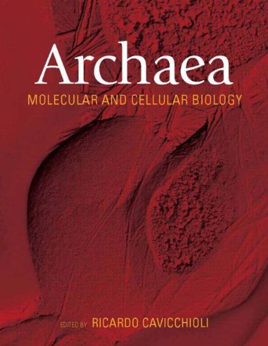 Archaea Molecular And Cellular Biology 1st Edition Ricardo Cavicchioli