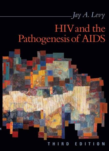 Hiv And The Pathogenesis Of Aids 3rd Edition 3rd Jay A Levy