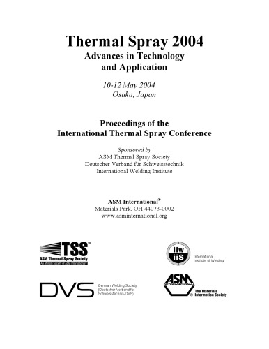 Thermal Spray 2004 Advances In Technology And Application 1st Edition International Institute Of Welding