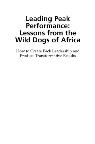 African Wild Dogs Success Through Pack Leadership How To Create Pack Leadership And Produce Transformative Results Hacker