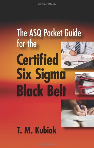 The Asq Pocket Guide For The Certified Six Sigma Black Belt Poc Spi Kubiak