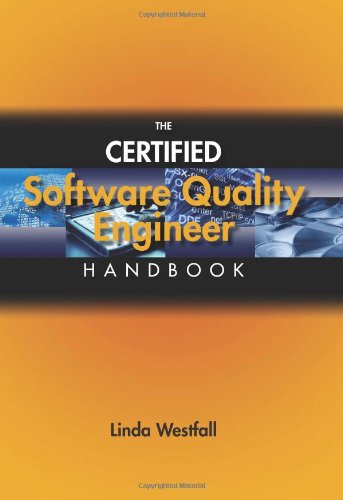 The Certified Software Quality Engineer Handbook Harcdr Westfall