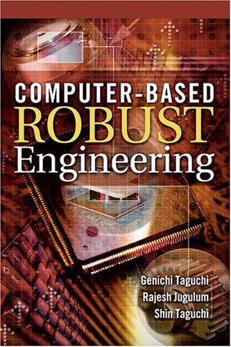 Computerbased Robust Engineering Essentials For Dfss Jugulum