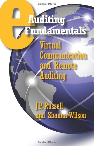 Eauditing Fundamentals Virtual Communication And Remote Auditing Spi Russell