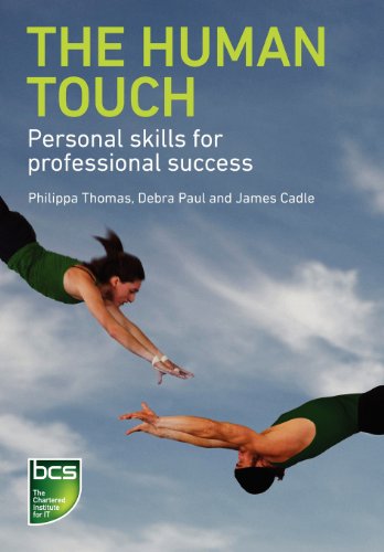 The Human Touch Personal Skills For Professional Success Paul