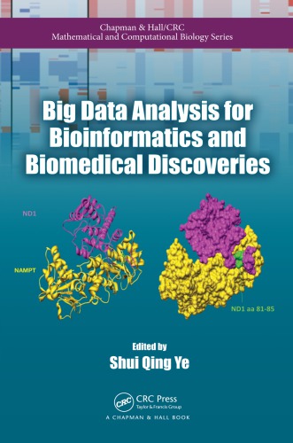 Big Data Analysis For Bioinformatics And Biomedical Discoveries Ye