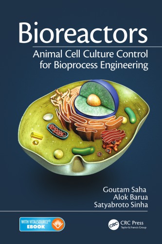 Bioreactors Animal Cell Culture Control For Bioprocess Engineering Barua