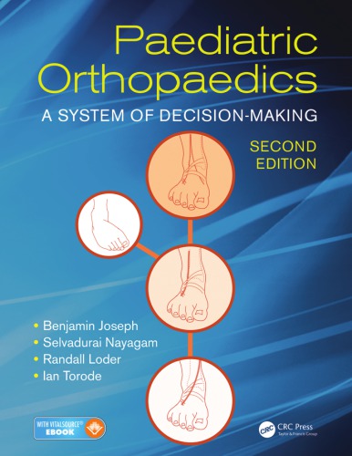 Paediatric Orthopaedics A System Of Decisionmaking Joseph
