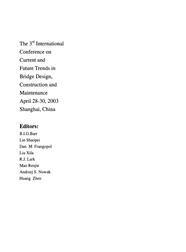 The 3rd International Conference On Current And Future Trends In Bridge Design Construction And Maintenance April 2830 2003 Shanghai China Barr
