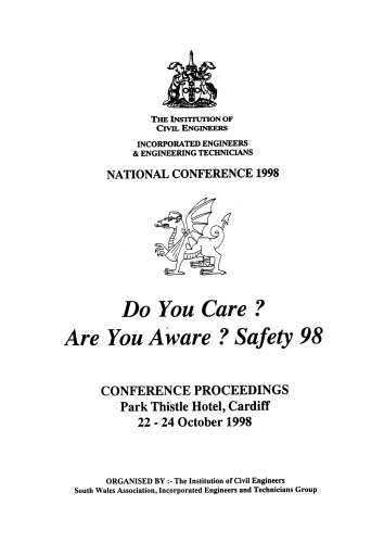 Do You Care Are You Aware Safety 98 Conference Proceedings Park Thistle Hotel Cardiff 2224 October 1998