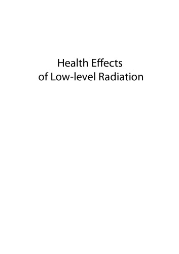 Health Effects Of Lowlevel Radiation
