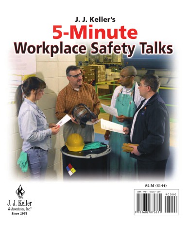 Jj Kellers 5minute Workplace Safety Talks 2011 Edition 2011 Ed