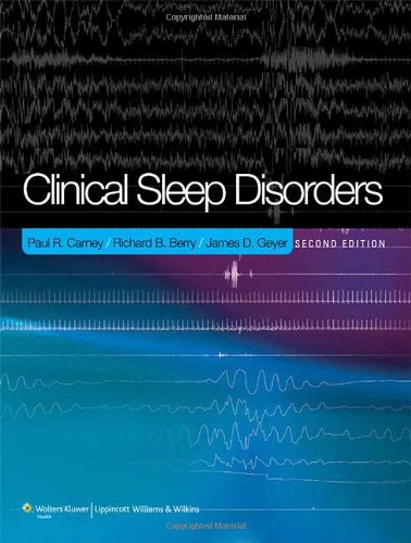 Clinical Sleep Disorders Second Paul R Carney Richard B Berry