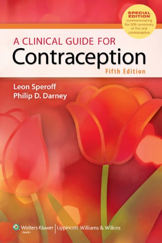 A Clinical Guide For Contraception Fifth Leon Speroff Philip D Darney