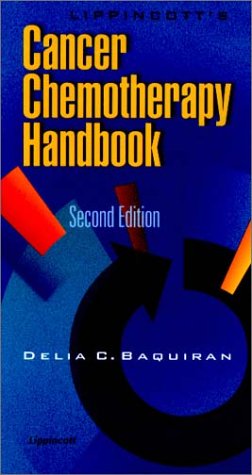 Lippincotts Cancer Chemotherapy Handbook Second Delia C Baquiran