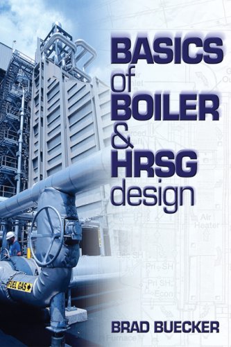 Basics Of Boiler And Hrsg Design Buecker Brad