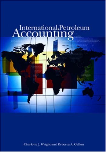 International Petroleum Accounting Gallun Rebecca A Wright
