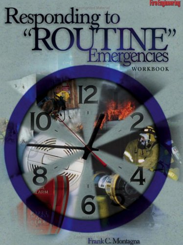 Responding To Routine Emergencies Workbook Workbook Montagna