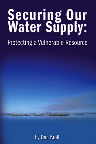 Securing Our Water Supply Protecting A Vulnerable Resource Kroll