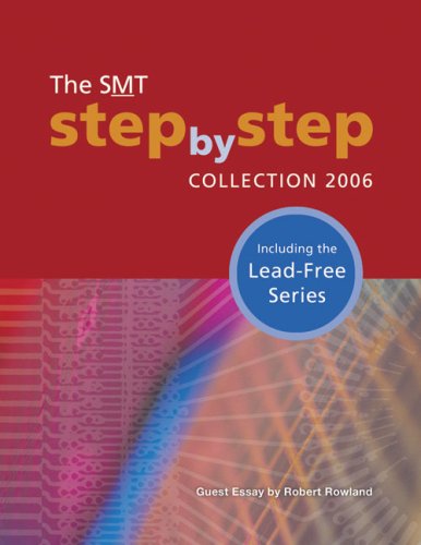 The Smt Step By Step Collection 2006 Including The Leadfree Series Pennwell