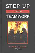 Step Up Your Teamwork Thomas Charles Viscuso Frank